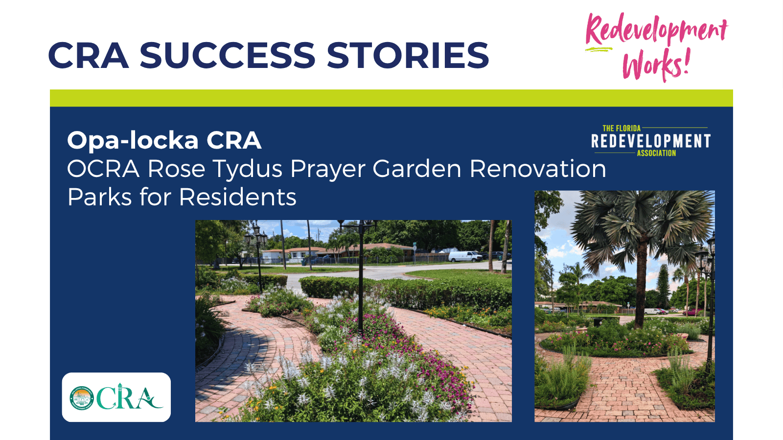 Opa-locka CRA Success Story 2025